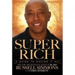 RUSSELL SIMMONS Inspirational Book: SUPER RICH!